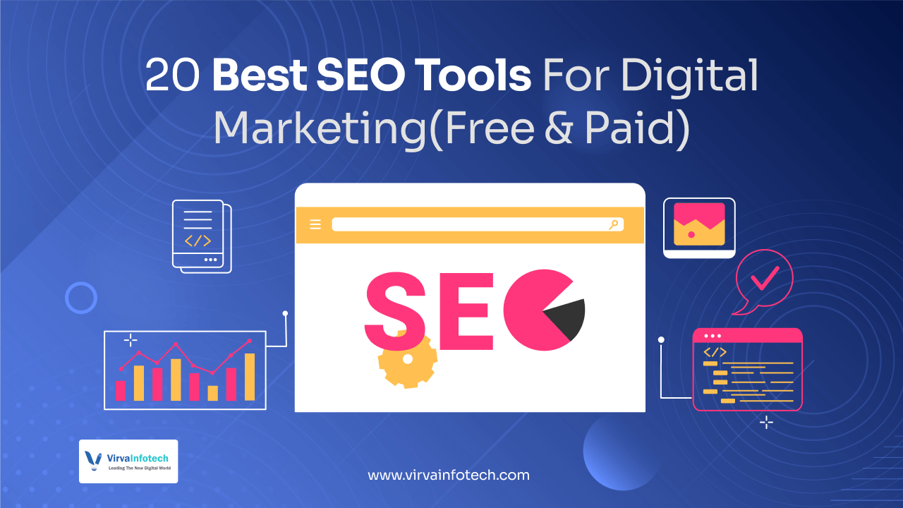 20 Best SEO Tools For Digital Marketing(Free & Paid)