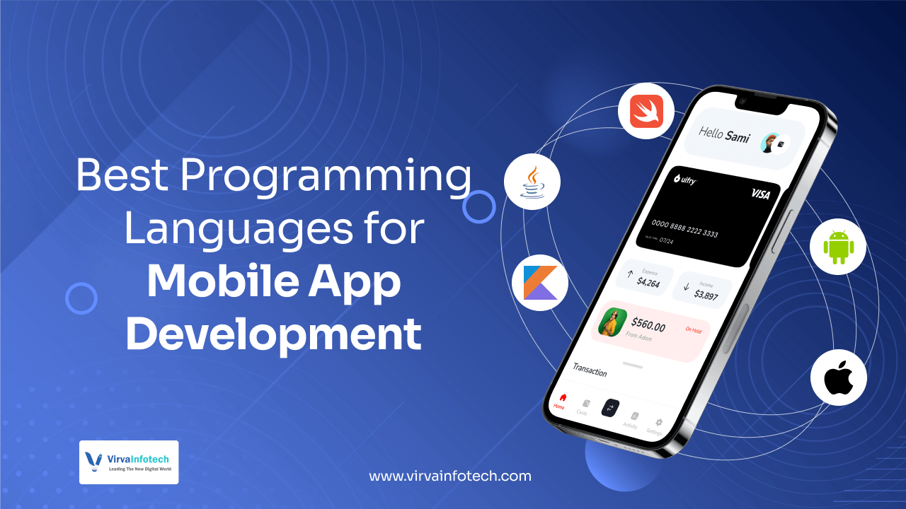 Best Programming Languages for Mobile App Development