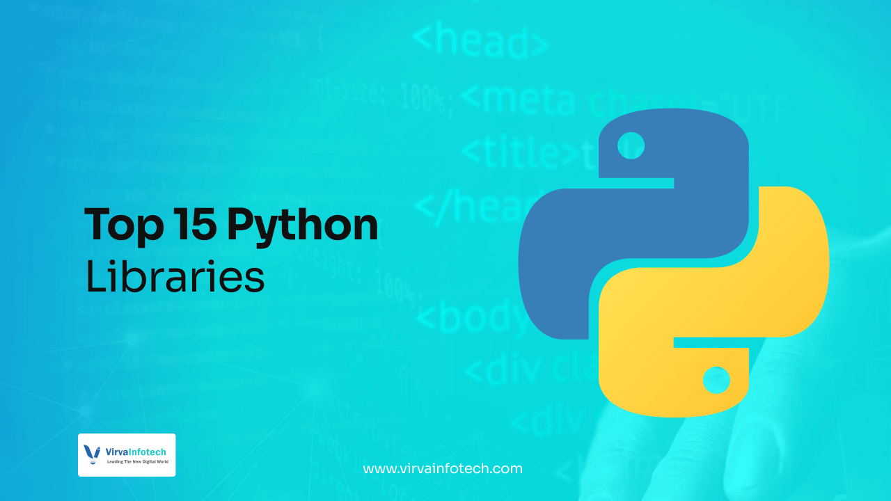 Top 15 Python Libraries