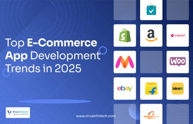 Top E- commerce App Development Trends in 2025