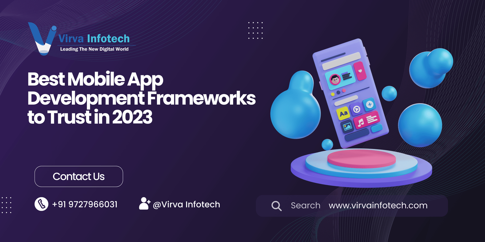 Best Mobile App Development Frameworks to Trust in 2023