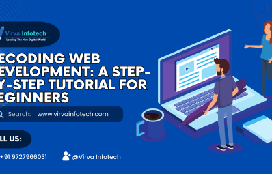 Decoding Web Development: A Step-by-Step Tutorial for Beginners