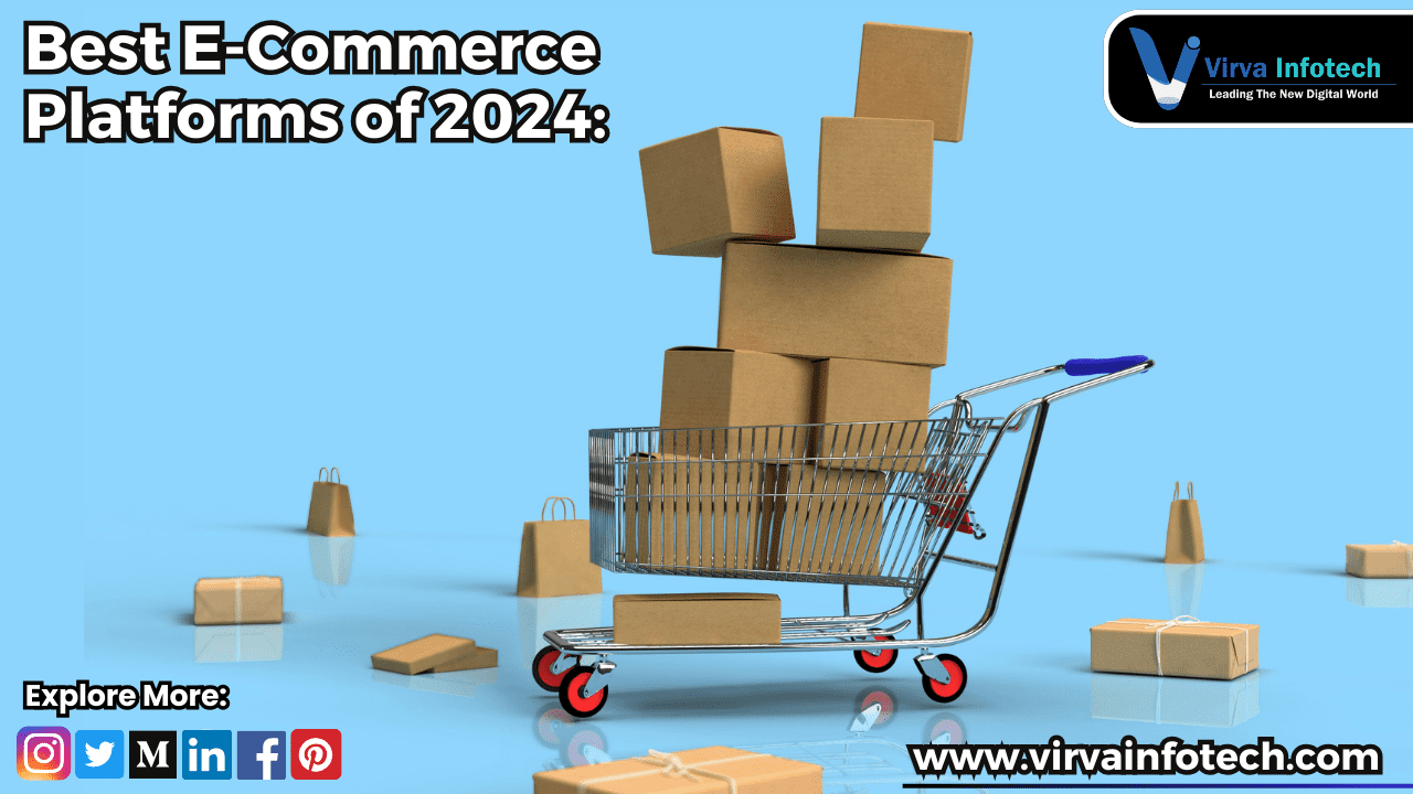 Best E-Commerce Platforms of 2024