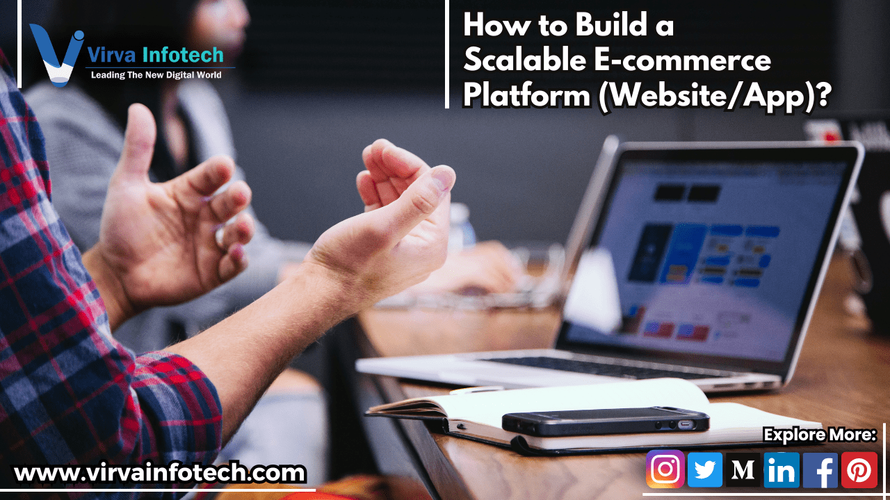 How to Build a Scalable E-commerce Platform from Scratch