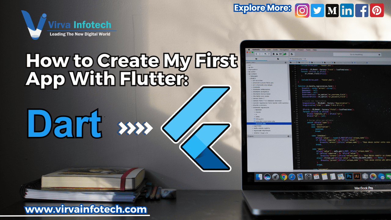How To Create My First App With Flutter?