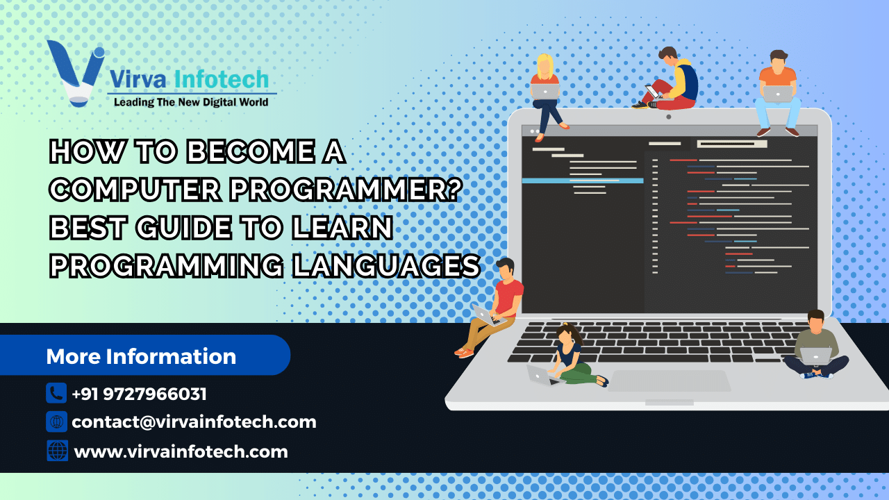 How To Become a Computer Programmer? Best Guide For Beginners