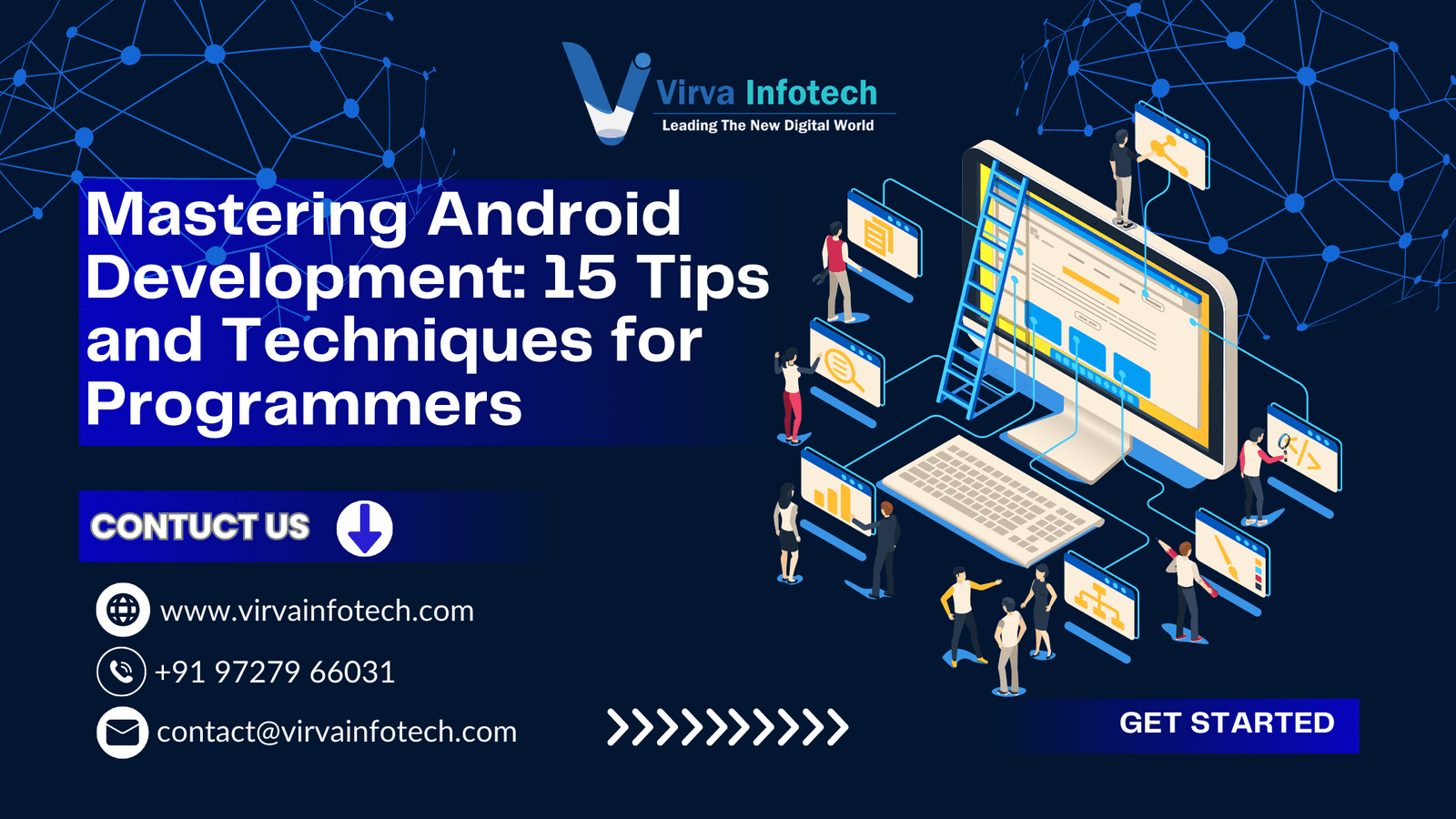 Mastering Android Development: 15 Tips and Techniques for Programmers