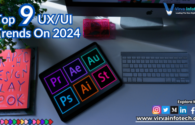 Top 9 UX/UI Trends for 2024
