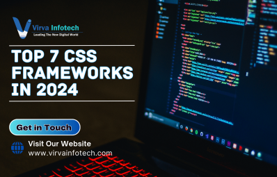 Top 7 CSS Frameworks For Your Web Development in 2024